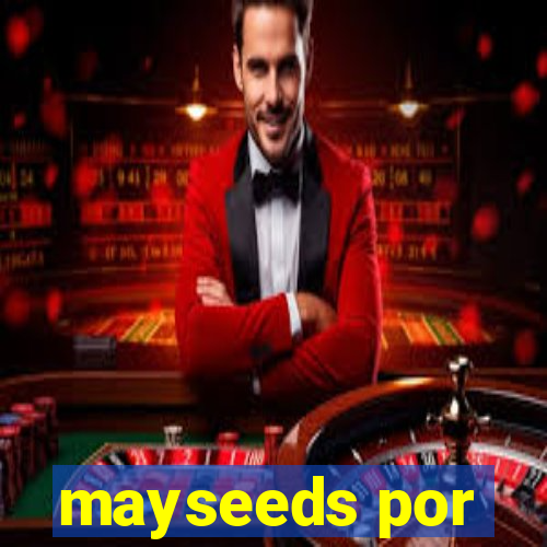 mayseeds por